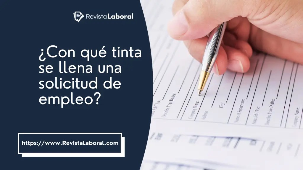 con-que-tinta-se-llena-una-solicitud-de-empleo