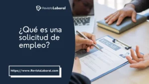 que-es-una-solicitud-de-empleo